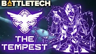 BATTLETECH: The Tempest