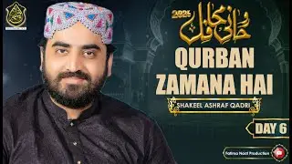 Ek Mein Hi Nahi Un Per - Shakeel Ashraf Qadri - 2026