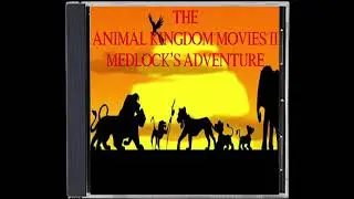 The Animal Kingdom Movies 2 Medlock's Adventure Soundtrack Jaden Groves' Exile