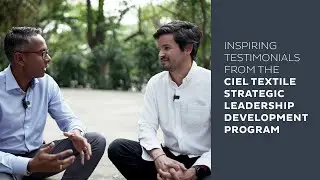 Inspiring testimonials from the CIEL Textile Strategic Leadership Program 2024 with IIMB
