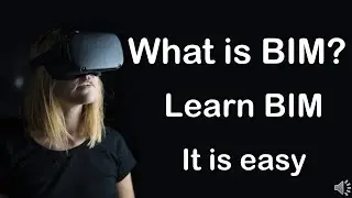 What is Building Information Modeling? | What is BIM? | BIM Tutorial | Learn BIM |