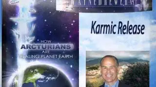 Karmic Release Explanation and Meditation