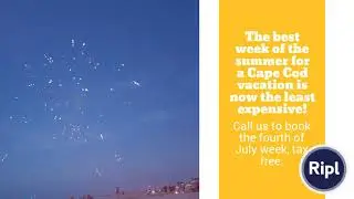The best week of the summer for a Cape Cod vacation is now the least expensive!