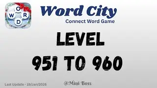 Word City Level Answers [951 to 960 Levels] | Connect Word Game 🧩✨ | Mini Boss