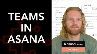 How to Create and Use Teams in Asana