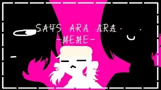 #meme -/ Says ara ara meme /- Gacha club VN