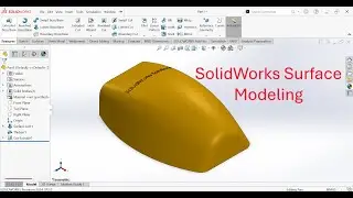 SolidWorks Surface Modeling Tutorial for Beginners | Surface Modeling in SolidWorks