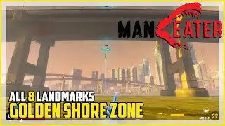 Maneater Golden Shores All Landmark Locations Guide