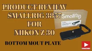 Review Smallrig 3857 Bottom mount plate