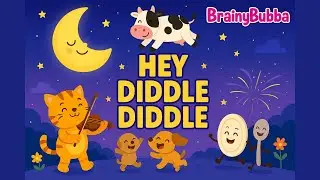 Hey Diddle Diddle | Nursery Rhyme | BrainyBubba #heydiddlediddle #nurseryrhyme
