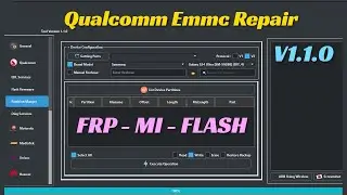 Qualcomm Phone Emmc Repair Tool v1.1 Partition Manager programmer MI Unlock tool