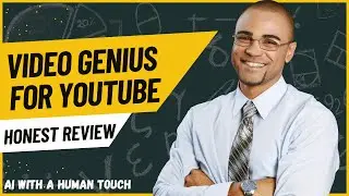Video Genius for YouTube Channels Honest Review | AI with a human touch | Watch this before buying