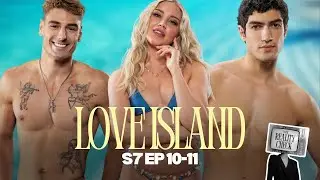 Love Island Ep 10-11 RECAP! The Recoupling Heard Around the World