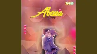 Abena (Sped up Version)