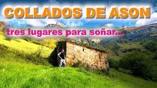 collados de ason...tres lugares para so&ntilde;ar..