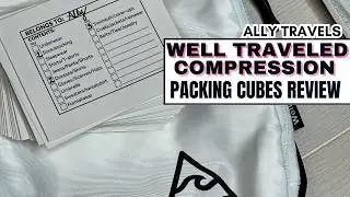 I Tested WELL TRAVELED Packing Cubes (Here's What Happened After THREE TRIPS!)