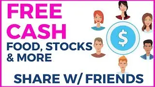 Free Cash, Food , Stocks & More (12 FANTASTIC Referral Programs)  2019
