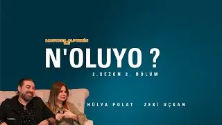 Mustafa Alptekin ile N'Oluyo ? 2. Sezon 2. Bölüm - Zeki Uçkan, Hülya Polat