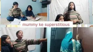 every Indian mom #bushravlog  #themummy #comedymummy #superstitiousmoms