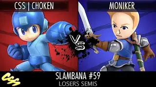 [Slambana #59] Losers Semis: CSS | Choken (Mega Man) vs. Anonymous Moniker 3 (Mii Swordfighter)
