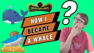How I Became A Splinterlands Whale
