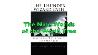 Thunder Wizard Book - The Nine Worlds and the 8 Directions In Norse Mythology