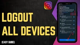 How To Logout Of Instagram On All Devices