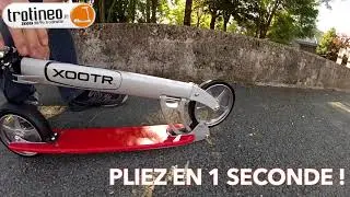 Xootr scooter trottinette pliage quick click&reg; chez trotineo