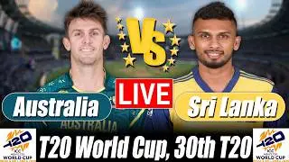 Sri Lanka vs Australia live Score | SL vs AUS live Score 30th T20 Commentary | T20 World Cup 2026