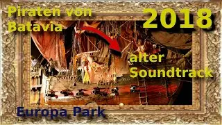 Europa Park - Piraten von Batavia Soundtrack