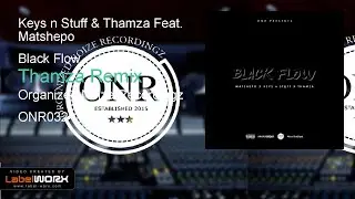 Keys n Stuff & Thamza Feat. Matshepo - Black Flow (Thamza Remix)