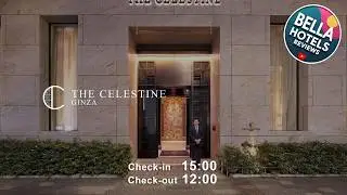 HOTEL THE CELESTINE GINZA | Tokyo, Japan | Hotel Review 🌟