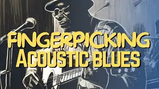 Robert Johnson style 12 bar blues acoustic guitar finger picking lesson