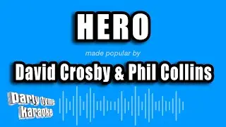 David Crosby & Phil Collins - Hero (Karaoke Version)