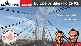 Europe by Bike | Folge #1 | Von Gl&uuml;ckstadt nach Schweden