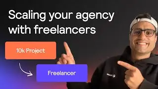 How to work with freelancers and contractors to scale your website agency 🚀