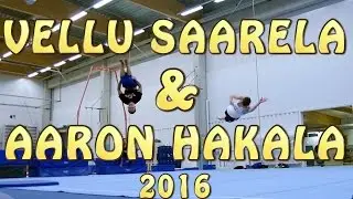 Vellu Saarela x Aaron Hakala Training - Acro Brothers ( 2016 )