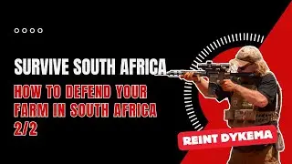 How to Defend Your Farm in South Africa | Rural Safety Tips with Reint Dykema