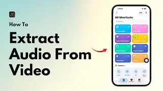 How To Extract Audio From Video On iPhone | Best iphone Shortcut