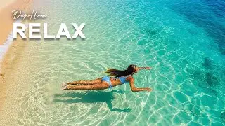 Summer Chill Tropical Deep House Mix 4K 🌴   Maréa