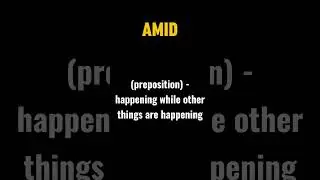 Meaning of AMID with examples