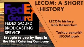 LECOM: A Short History