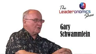 The Leaderonomics Show - Gary Schwammlein, President & CEO of Willow Creek Association WCA