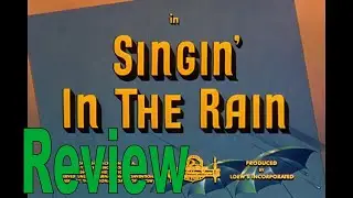 Singin' in the Rain Review