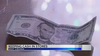 West Virginia bill would require many businesses to accept cash payments