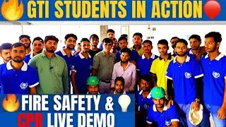 Fire Safety 🚒 + CPR Drill 🫀 | Real Training @ GTI 