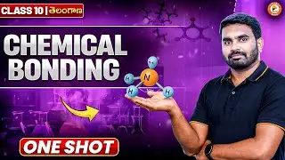 Chemical Bonding | One Shot | Class 10 Telangana | Restart Series | Srikanth Sir