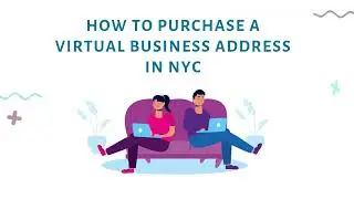 How to Virtual Office Business Address in NYC | Virtual Offices New York City