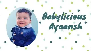 Trailer  |Babylicious Ayaansh | First trailer