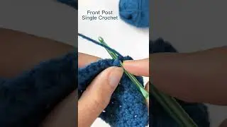 Crochet Stitch Tutorial: Front Post Single Crochet #crochet #shortscrochet #crochettutorial